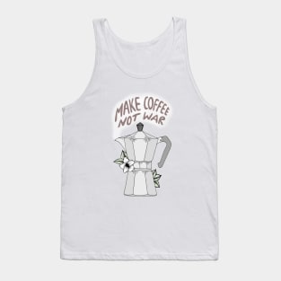 Make Coffee Not War Tank Top